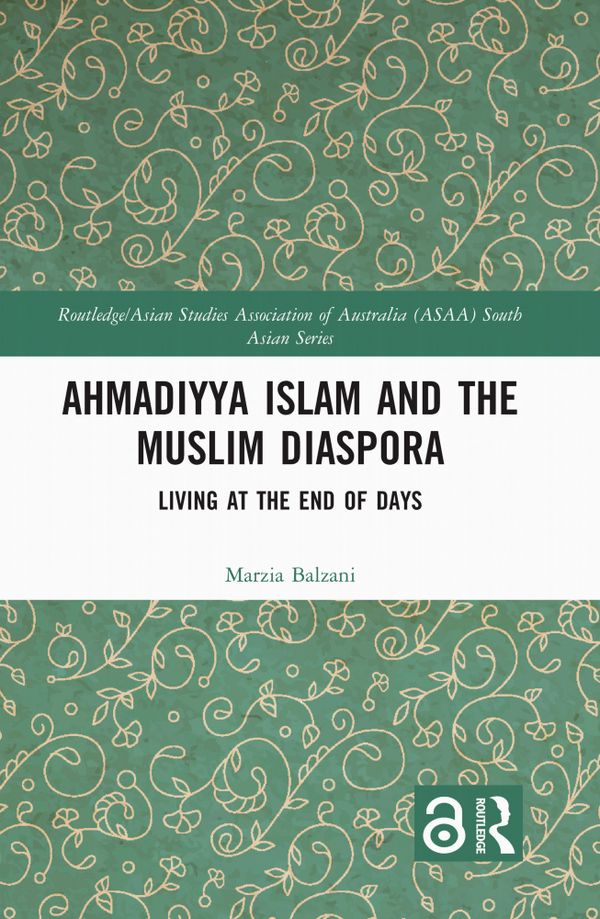 Ahmadiyya Islam and the Muslim Diaspora | 1:a upplagan