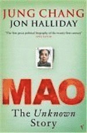 Mao : the unknown story