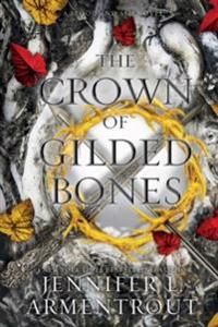 The Crown of Gilded Bones | 0:e upplagan