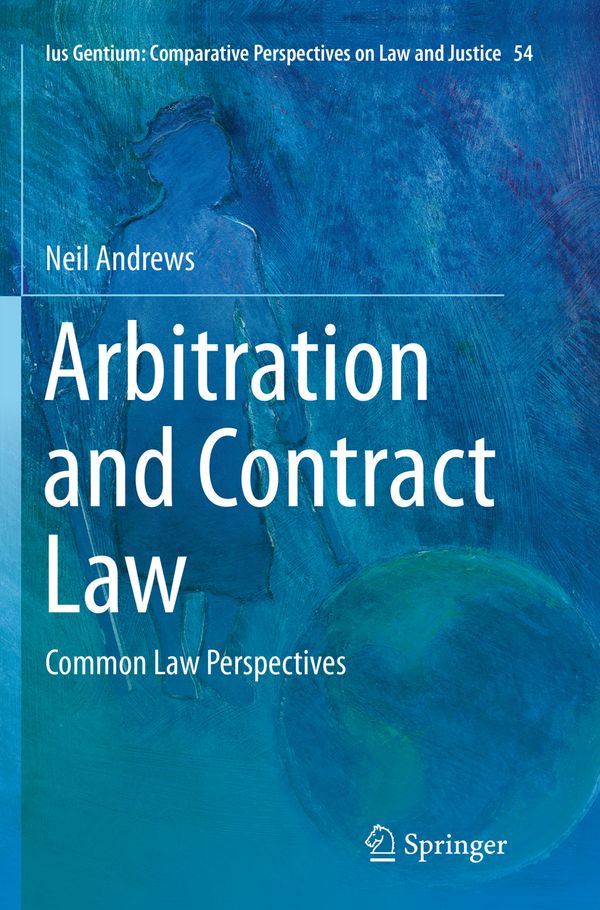 Arbitration and Contract Law | 1:a upplagan