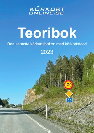 Teoribok : körkortsboken med körkortsteori 2023