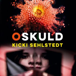 Oskuld : historierna som måste berättas