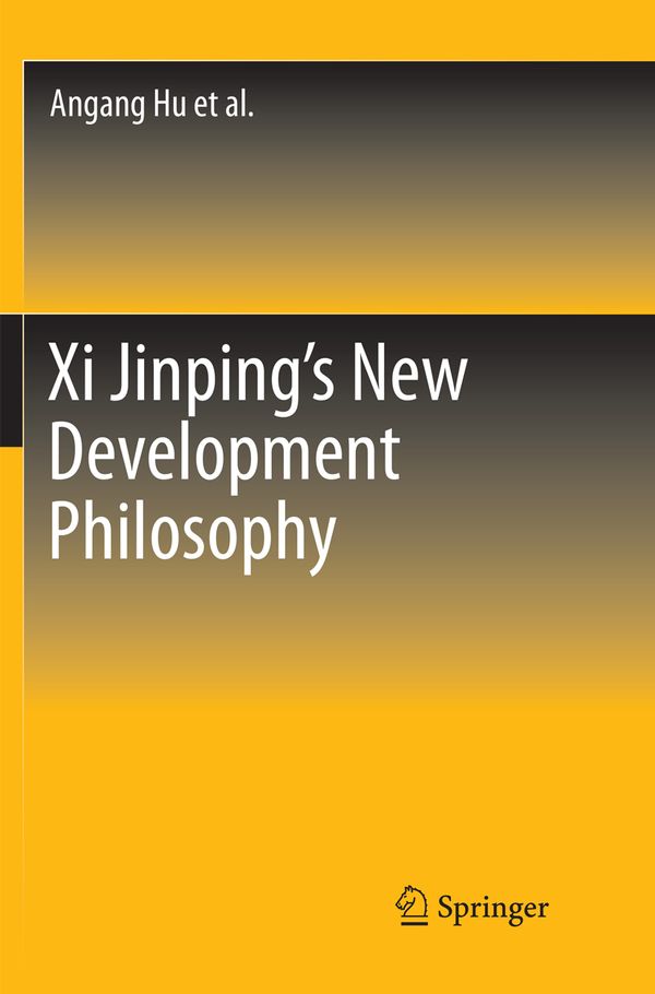 Xi Jinping's New Development Philosophy | 1:a upplagan