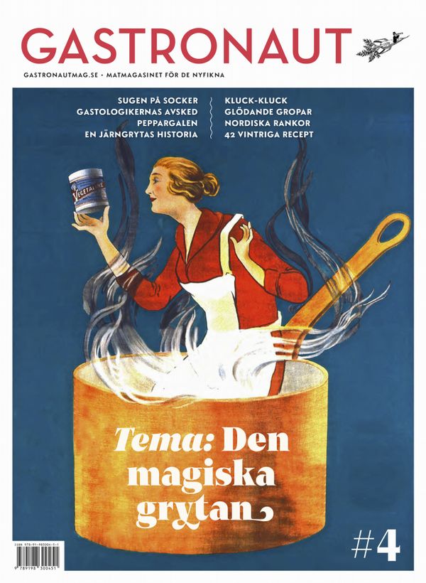 Gastronaut. Den magiska grytan | 1:a upplagan