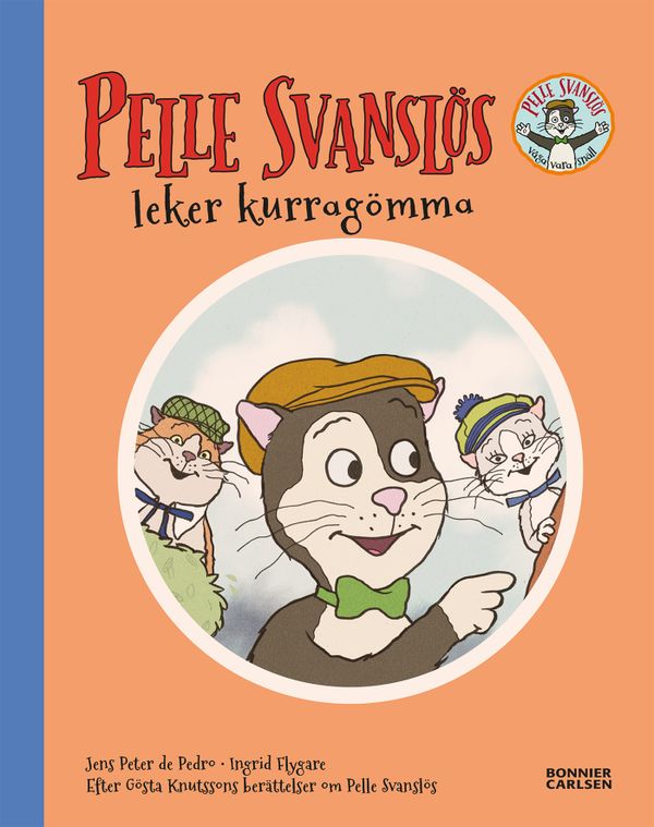 Pelle Svanslös leker kurragömma | 0:e upplagan