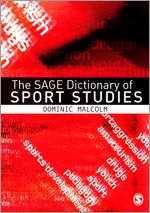 The SAGE Dictionary of Sports Studies | 1:a upplagan