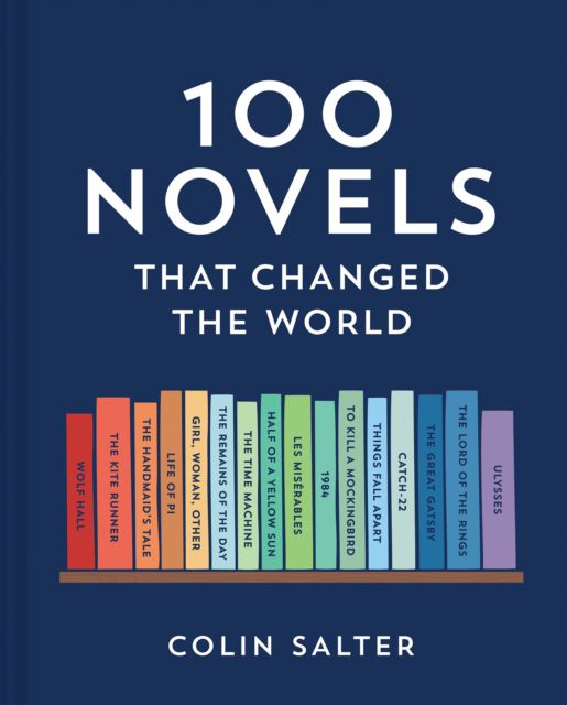 100 Novels That Changed the World | 0:e upplagan