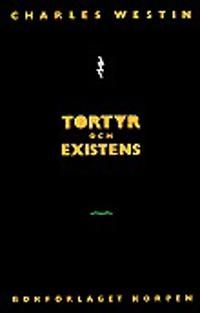 Tortyr och existens | 0:e upplagan