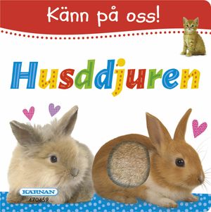 Känn på oss! Husdjuren | 1:a upplagan