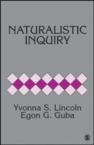 Naturalistic Inquiry