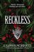Reckless