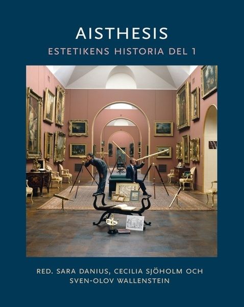 Aisthesis : estetikens historia D.1 | 1:a upplagan