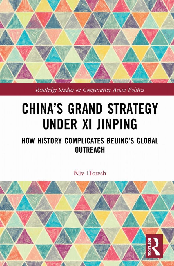 China’s Grand Strategy Under Xi Jinping | 1:a upplagan
