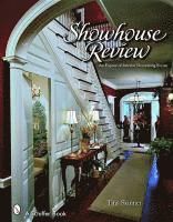 Showhouse Review : An Exposé of Interior Decorating Events