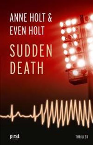 Sudden death | 1:a upplagan