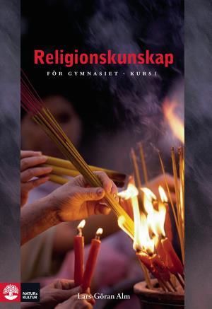 Religionskunskap för gymnasiet. Kurs A | 3:e upplagan