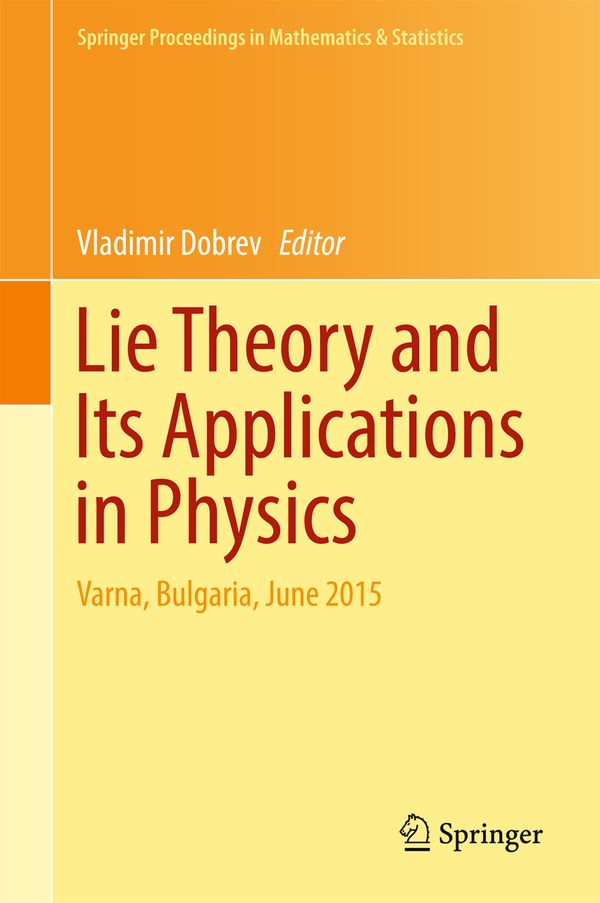 Lie Theory and Its Applications in Physics | 1:a upplagan