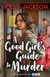 A Good Girl's Guide to Murder (TV Tie-In) | 0:e upplagan
