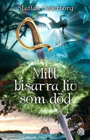 Mitt bisarra liv som död