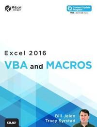 Excel 2016 VBA and Macros (includes Content Update Program) | 0:e upplagan