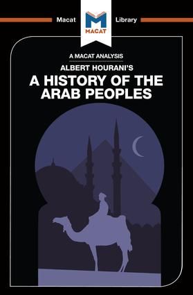 An Analysis of Albert Hourani's A History of the Arab Peoples | 1:a upplagan