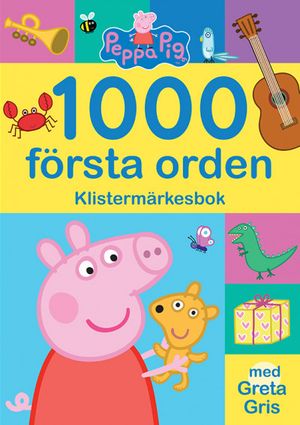 1000 första orden klistermärkesbok med Greta Gris