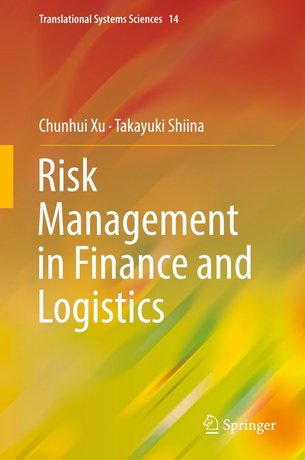 Risk Management in Finance and Logistics | 1:a upplagan