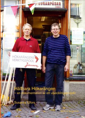 Hållbara Hökarängen : en dokumentation av ett utvecklingsprojekt | 1:a upplagan