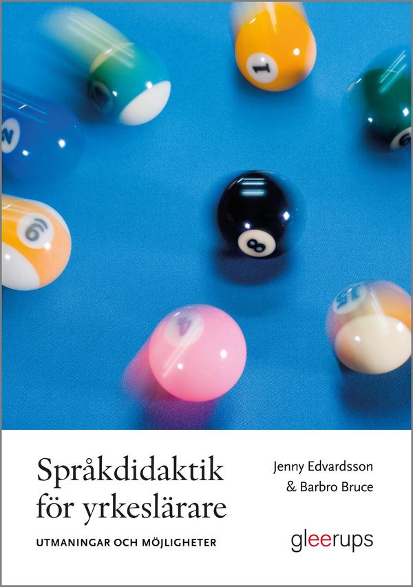 Språkdidaktik för yrkeslärare – Utmaningar och möjligheter | 1:a upplagan