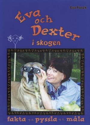 Eva och Dexter i skogen