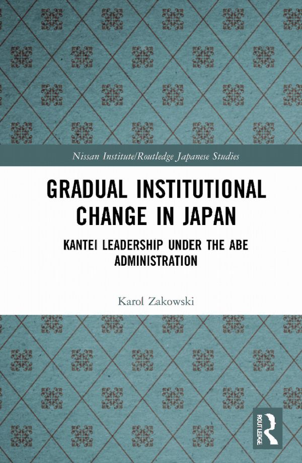Gradual Institutional Change in Japan | 1:a upplagan
