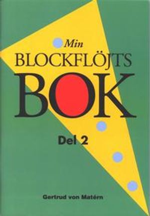 Min blockflöjtsbok 2