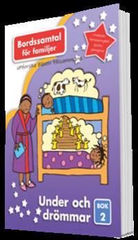 Bordssamtal för familjer 2: Under och drömmar | 1:a upplagan