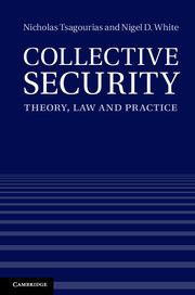 Collective Security: Theory, Law and Practice | 1:a upplagan