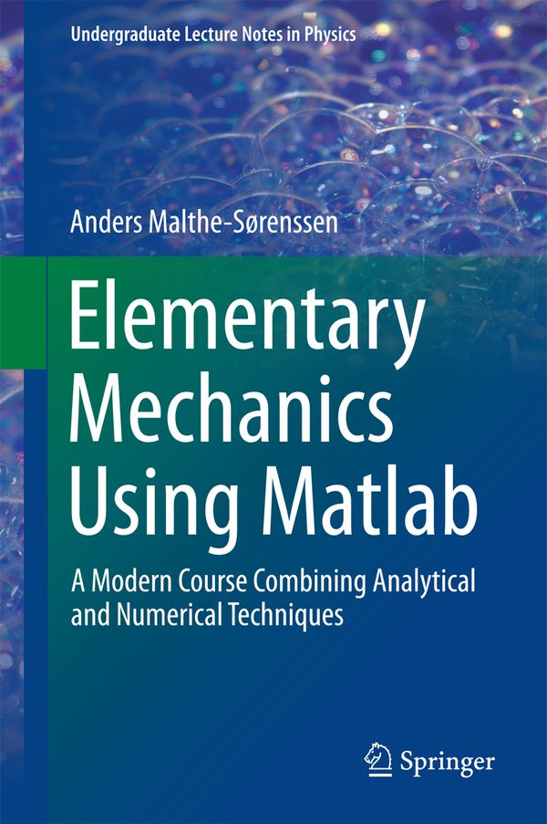 Elementary Mechanics Using Matlab | 0:e upplagan