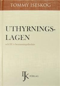 Uthyrningslagen och EU:s bemanningsdirektiv | 1:a upplagan
