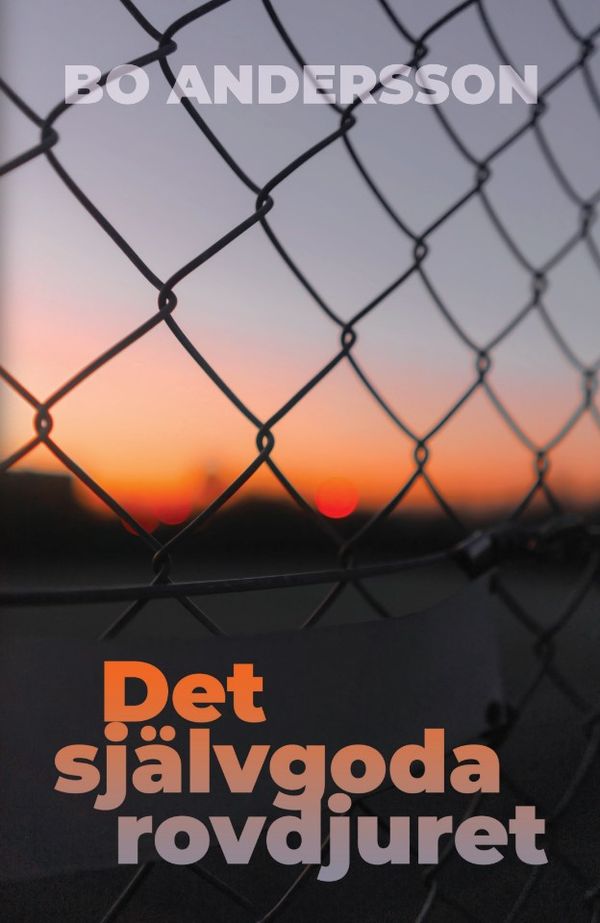 Det självgoda rovdjuret | 0:e upplagan