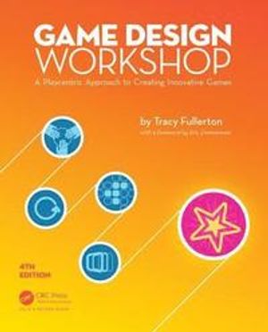 Game Design Workshop | 4:e upplagan