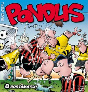 Pondus 8 : Bortamatch | 1:a upplagan