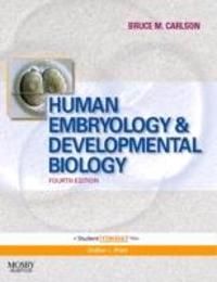 Human Embryology and Developmental Biology | 4:e upplagan