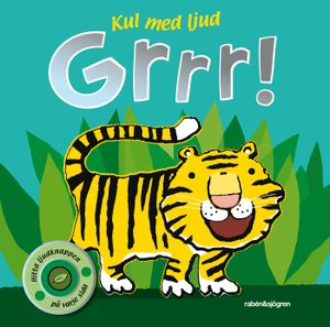 Grrr! - Kul med ljud | 1:a upplagan