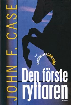 Den förste ryttaren