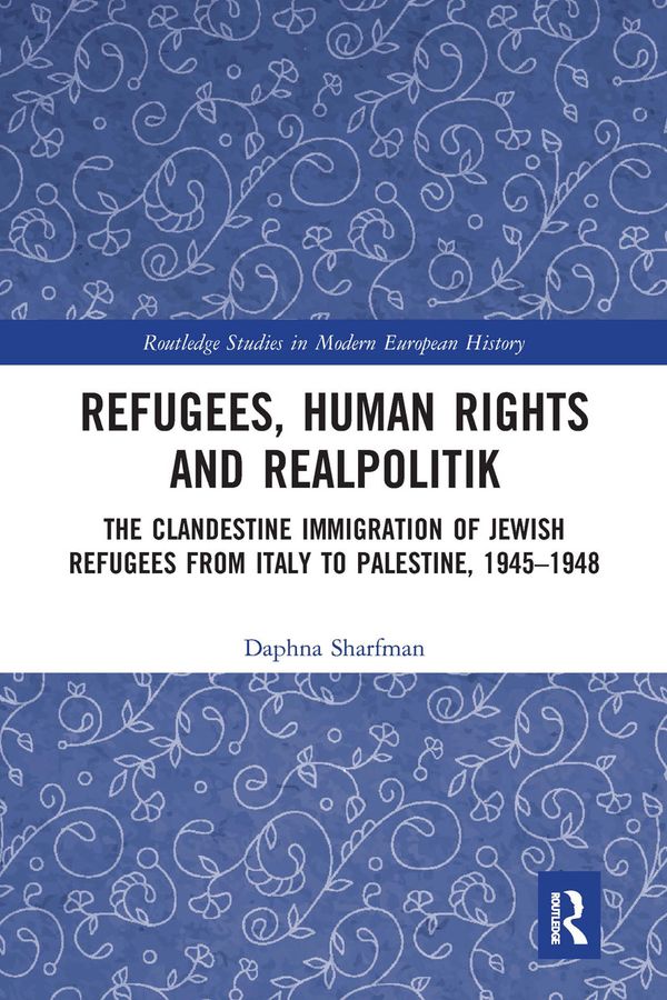 Refugees, Human Rights and Realpolitik | 1:a upplagan