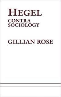 Hegel Contra Sociology