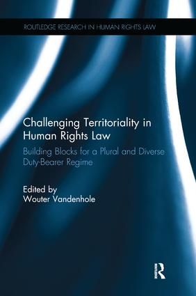 Challenging Territoriality in Human Rights Law | 1:a upplagan
