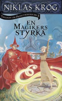 En magikers styrka