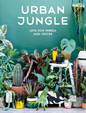 Urban Jungle | 1:a upplagan