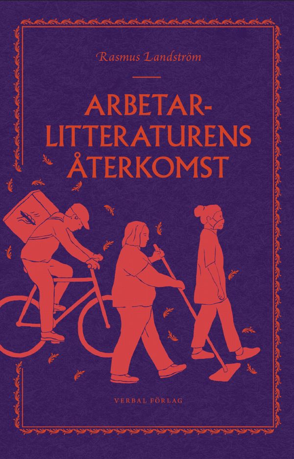 Arbetarlitteraturens återkomst | 0:e upplagan