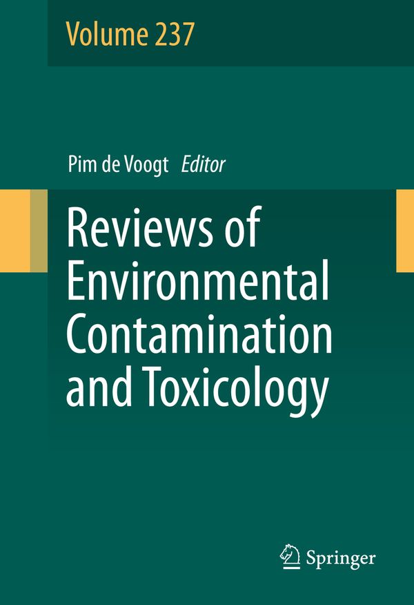 Reviews of Environmental Contamination and Toxicology Volume 237 | 1:a upplagan