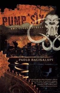 Pump Six and Other Stories | 0:e upplagan